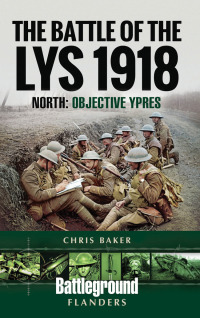 Cover image: The Battle of the Lys, 1918 9781526717009