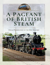 Titelbild: A Pageant of British Steam 9781526717573