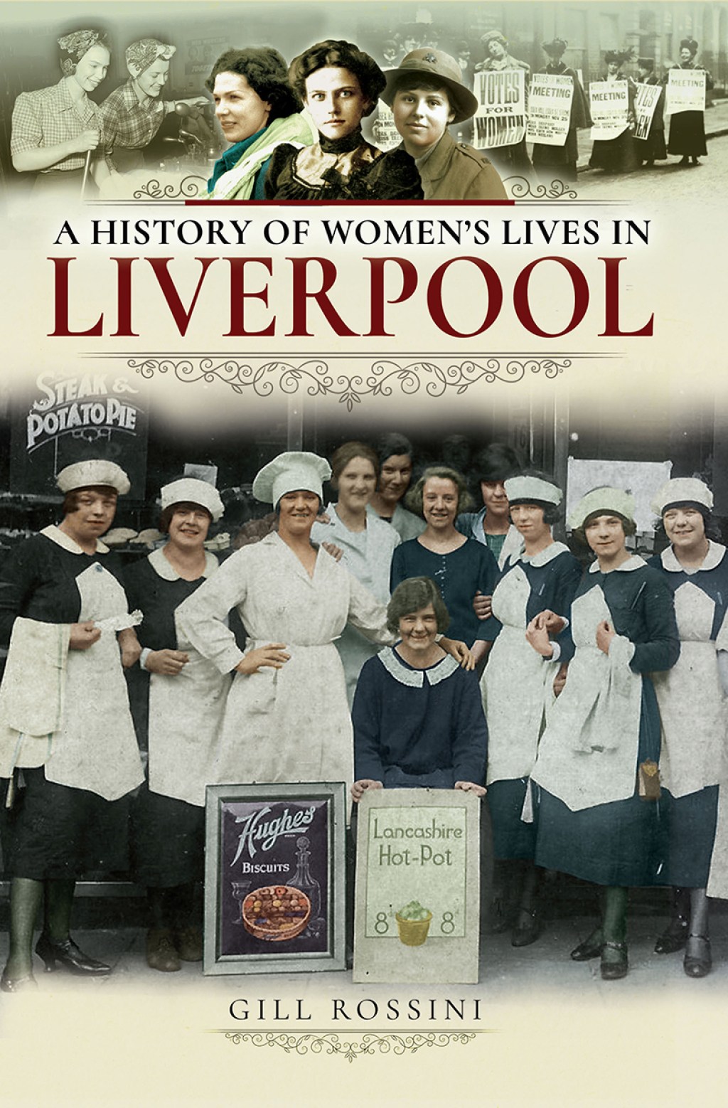 A History of Women’s Lives in Liverpool