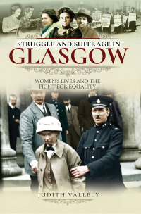 Imagen de portada: Struggle and Suffrage in Glasgow 9781526718297