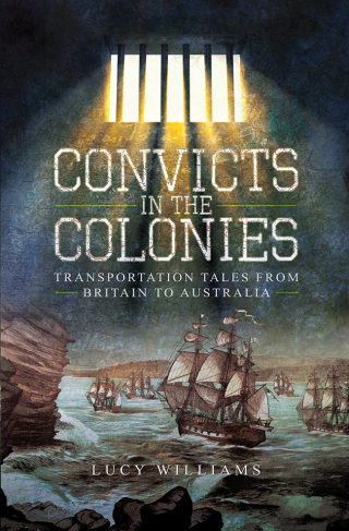 Cover image: Convicts in the Colonies 9781526756312