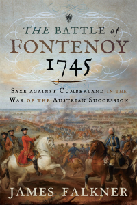 Cover image: The Battle of Fontenoy 1745 9781526718419