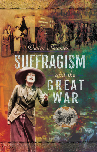 Imagen de portada: Suffragism and the Great War 9781526718976