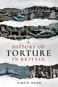 Titelbild: A History of Torture in Britain 9781526719294