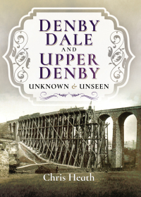 Titelbild: Denby Dale and Upper Denby 9781526719331
