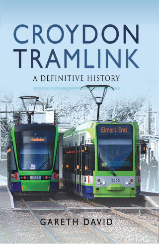 Cover image: Croydon Tramlink 9781526719539