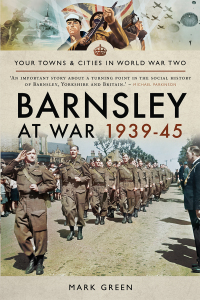 Cover image: Barnsley at War 1939–45 9781526721877