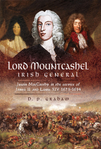 Immagine di copertina: Lord Mountcashel, Irish General 9781526723000