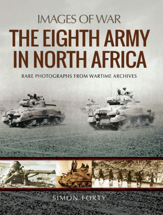 Cover image: The Eighth Army in North Africa 9781526752918