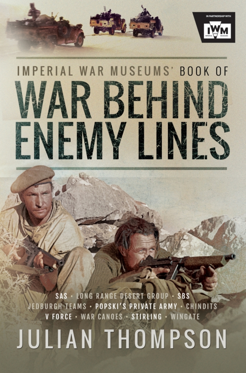 Imperial War Museums’ Book of War Behind Enemy Lines