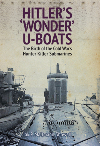 Imagen de portada: Hitler's 'Wonder' U-Boats 9781526724816