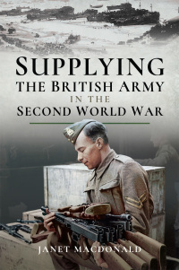 Imagen de portada: Supplying the British Army in the Second World War 9781526725332