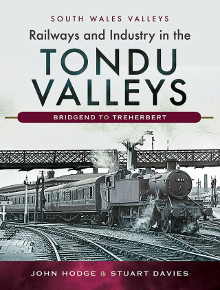 Imagen de portada: Railways and Industry in the Tondu Valleys 9781526727251