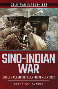 Cover image: Sino-Indian War 9781526728371