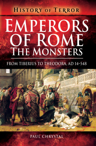 Cover image: Emperors of Rome: The Monsters 9781526728852