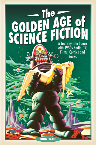 Immagine di copertina: The Golden Age of Science Fiction 9781526751591