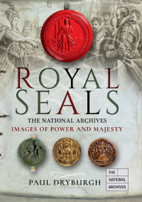 表紙画像: Royal Seals 9781526766496