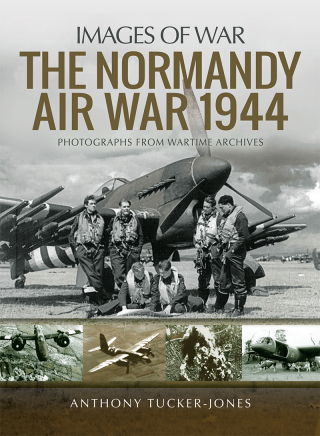 Titelbild: The Normandy Air War, 1944 9781526730053