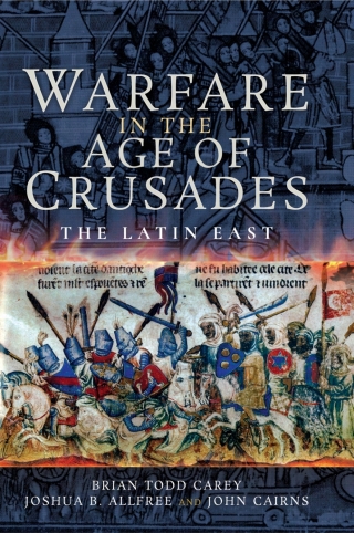 Omslagafbeelding: Warfare in the Age of Crusades 9781526730213