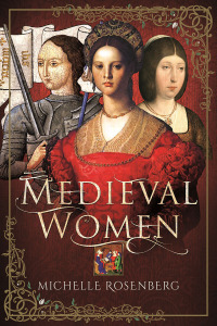 Imagen de portada: Medieval Women 9781526731487