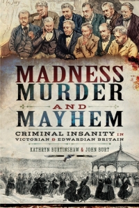 Immagine di copertina: Madness, Murder and Mayhem 9781526751379
