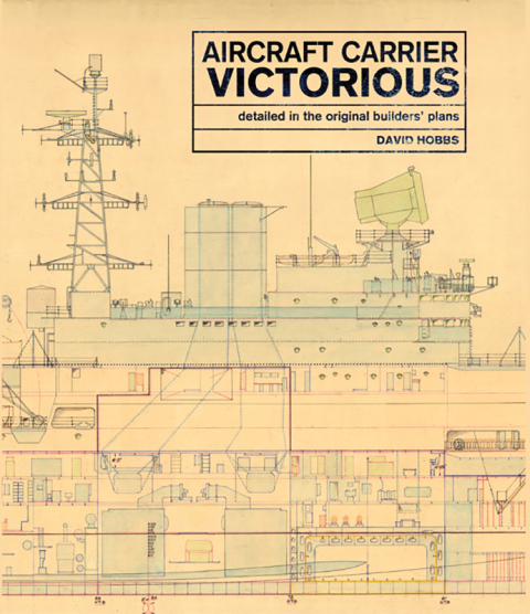 Aircraft Carrier Victorious: Detailed in the Original Builders' Plans - FULL INSTANT DOWNLOAD | PDF DOCX EPUB