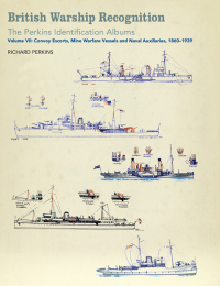 表紙画像: British Warship Recognition: The Perkins Identification Albums 9781526737397