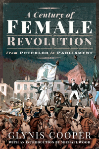 Cover image: A Century of Female Revolution 1st edition 9781526739216