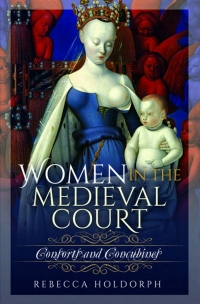 Omslagafbeelding: Women in the Medieval Court 9781526739810