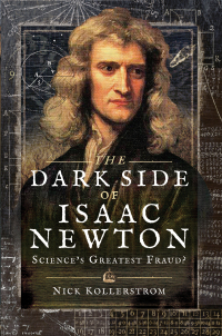 Omslagafbeelding: The Dark Side of Isaac Newton 9781526740540