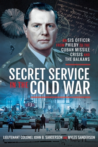 Cover image: Secret Service in the Cold War 9781526740908