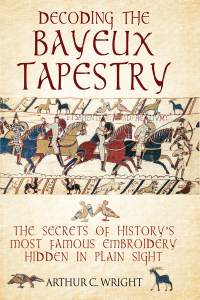 Titelbild: Decoding the Bayeux Tapestry 9781526741103
