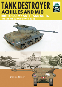 Cover image: Tank Destroyer, Achilles and M10 9781526741905