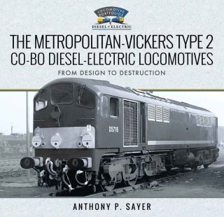 Imagen de portada: The Metropolitan-Vickers Type 2 Co-Bo Diesel-Electric Locomotives 9781526742810