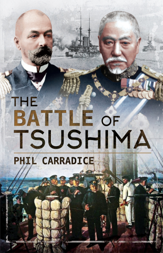Cover image: The Battle of Tsushima 9781526743343