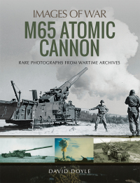 Imagen de portada: M65 Atomic Cannon 9781526743602