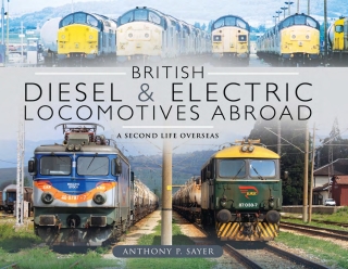 Cover image: British Diesel and Electric Locomotives Abroad 9781526744692