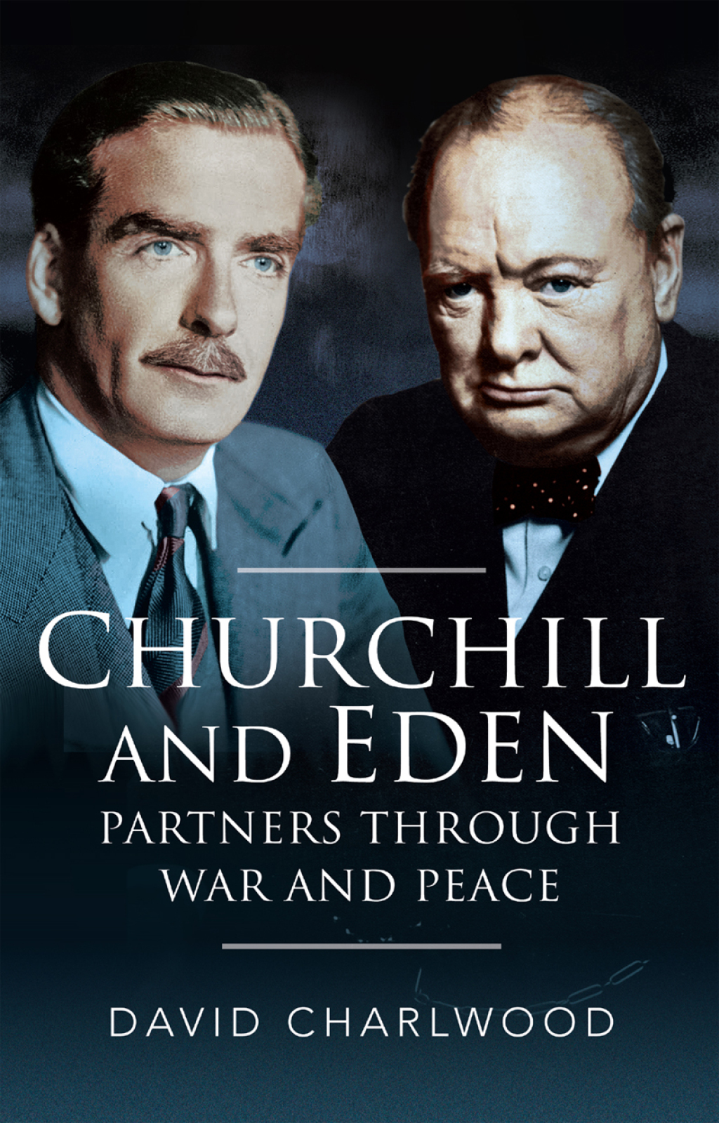 Churchill and Eden Partners Through War and Peace