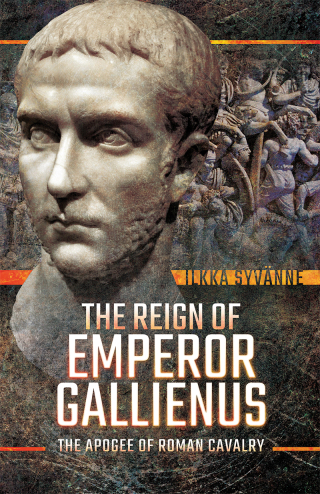 Imagen de portada: The Reign of Emperor Gallienus 9781526745217