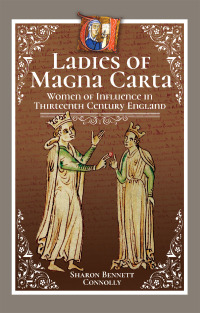 Cover image: Ladies of Magna Carta 9781526745255