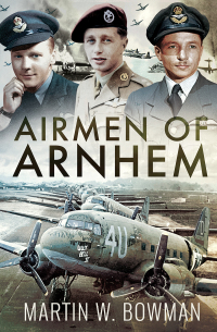 Cover image: Airmen of Arnhem 9781526746115