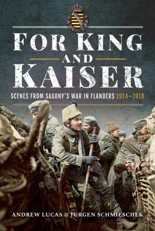 Titelbild: For King and Kaiser 9781526748645