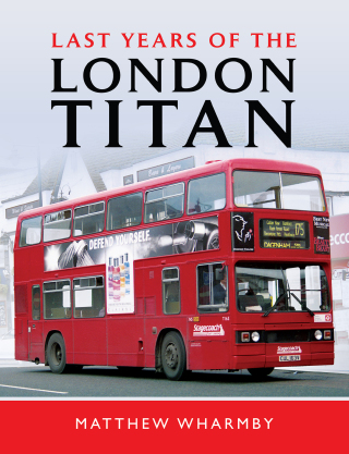 Cover image: Last Years of the London Titan 9781526749710