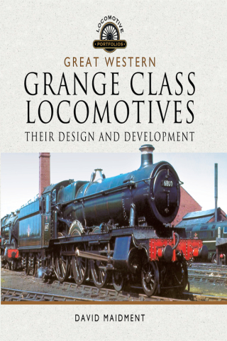Cover image: Great Western, Grange Class Locomotives 9781526752017