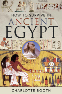 Imagen de portada: How to Survive in Ancient Egypt 9781526767110