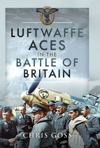 Titelbild: Luftwaffe Aces in the Battle of Britain 9781526754219