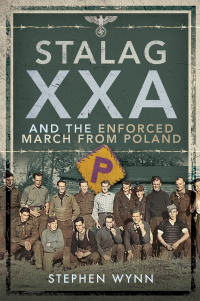 Titelbild: Stalag XXA Torun Enforced March from Poland 9781526754462
