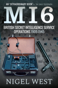 Immagine di copertina: MI6: British Secret Intelligence Service Operations, 1909–1945 9781526755742