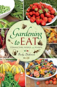 Imagen de portada: Gardening to Eat 9781526757203