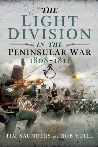 Omslagafbeelding: The Light Division in the Peninsular War, 1808–1811 9781399007955